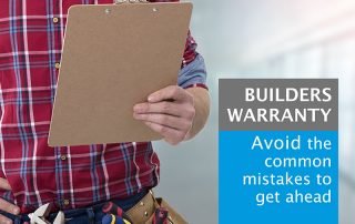 Builders warranty - avoid the common mistakes to get ahead